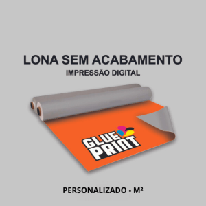 Lona sem Acabamento - m2 - Personalizada  m2    